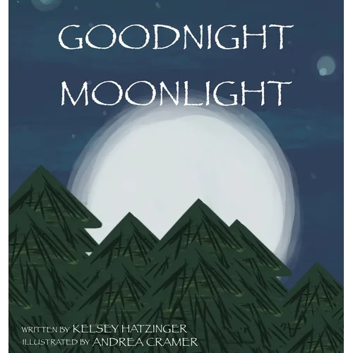 Goodnight Moonlight