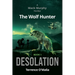 The Wolf Hunter: Desolation: Book 1 in the Mack Murphy Series