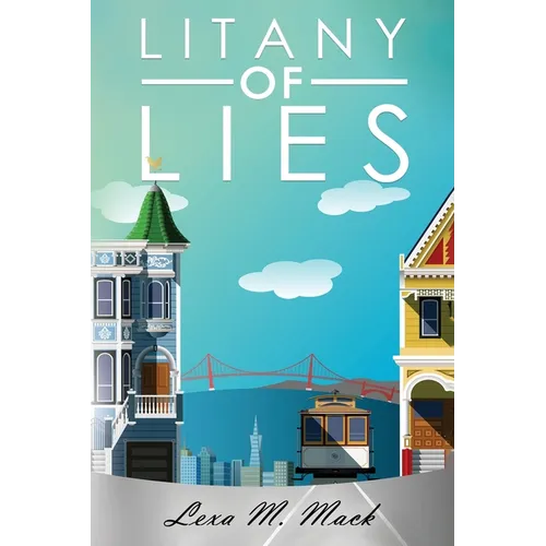 Litany of Lies