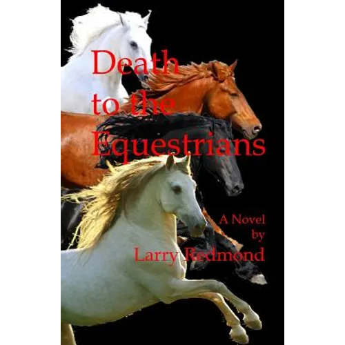 Death to the Equestrians