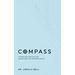 Compass: 10 Parenting Principles for Guiding Girls into Becoming Adults
