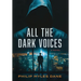 All the Dark Voices