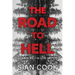 The Road to Hell: How far would you go for family?