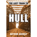 The Last Train to Hull