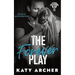 The Forever Play: A College Sports Romance