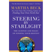 Steering by Starlight: The Science and Magic of Finding Your Destiny