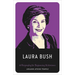 Laura Bush: A Biography for Beginning Historians