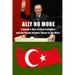 Ally No More: Erdogan's New Turkish Caliphate and the Rising Jihadist Threat to the West