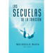 Las Secuelas de la Traición
