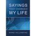Sayings That Changed My Life