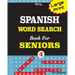 Large Print SPANISH WORD SEARCH Book For SENIORS; VOL.4