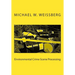 Environmental Crime Scene Processing