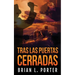 Tras Las Puertas Cerradas
