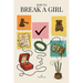 How to Break a Girl