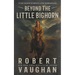 Beyond the Little Bighorn: A Classic Western