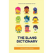 The Slang Dictionary: Etymological, Historical and Anecdotal (complete and unabridged edition)
