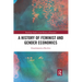 A History of Feminist and Gender Economics