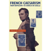 French Caesarism from Napoleon I to Charles de Gaulle