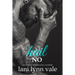 Hail No