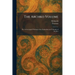 The Archko Volume: The Archeological Writings of the Sanhedrim and Talmuds of the Jews