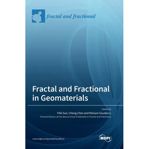 Fractal and Fractional in Geomaterials