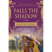 Falls the Shadow
