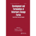Development and Formulation of Veterinary Dosage Forms