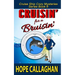 Cruisin' for a Bruisin'