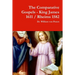 The Comparative Gospels - King James / Rheims 1582
