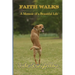 Faith Walks A Memoir of a Beautiful Life