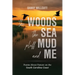 The Woods, The Sea, Pluff Mud and Me: Poems About Nature on the South Carolina Coast