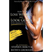 How to lose weight and look good with strength training