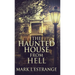 The Haunted House From Hell