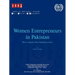Women entrepreneurs in Pakistan. How to improve their bargaining power