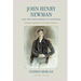 John Henry Newman and The Development of Doctrine