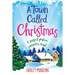 A Town called Christmas: Large Print edition