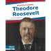 Theodore Roosevelt