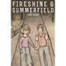 Fireshine and Summerfield