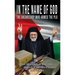 In the Name of God: The Archbishop Who Armed the PLO