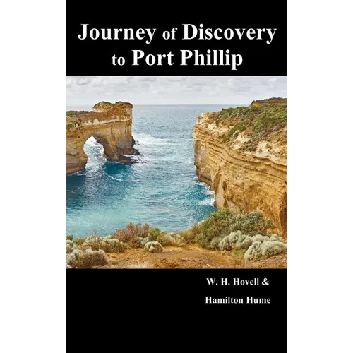 Journey of Discovery to Port Phillip