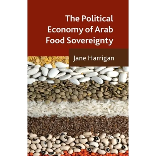 The Political Economy of Arab Food Sovereignty
