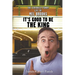 It's Good to Be the King: The Seriously Funny Life of Mel Brooks