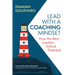 Lead with a Coaching Mindset: How the Best Leaders Unlock Potential