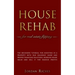 House Rehab: for Real Estate Flipping - The beginners tutorial for investing in a property with due diligence guide and proper fina