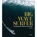 Big Wave Surfer: The Greatest Rides of Our Lives