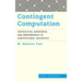 Contingent Computation: Abstraction, Experience, and Indeterminacy in Computational Aesthetics