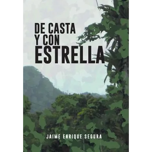 de Casta y Con Estrella