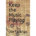 Keep the Music Playing