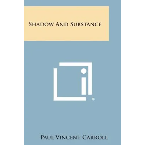 Shadow and Substance