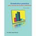 Estadística práctica para ciencias de la salud y enfermería